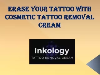 Cosmetic Tattoo Removal Cream