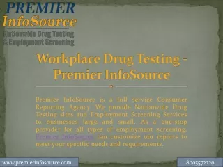 Workplace Drug Testing - Premier InfoSource