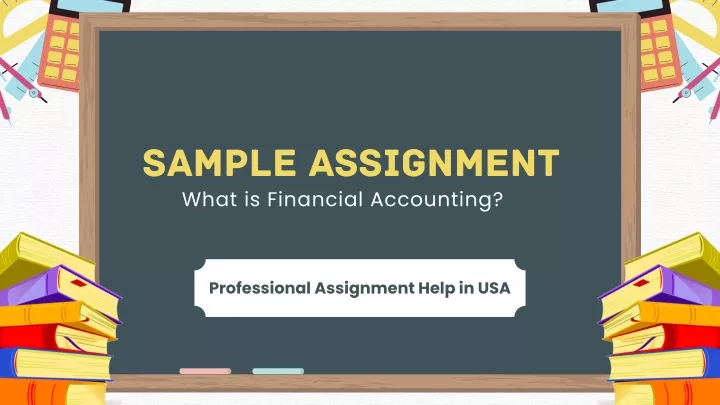 sample assignment what is financial accounting