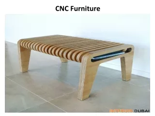 CNC Furniture In Dubai