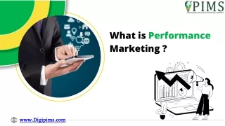 What is Performance Marketing?