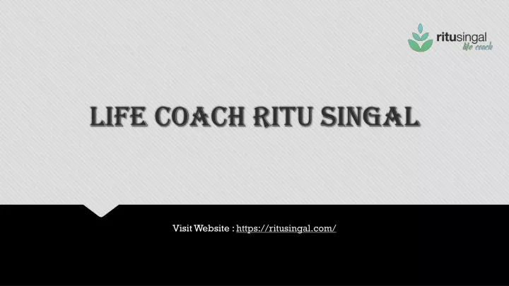 life coach ritu singal