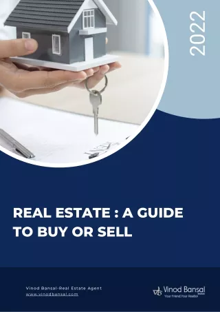 Real estate  A guide to buy or sell