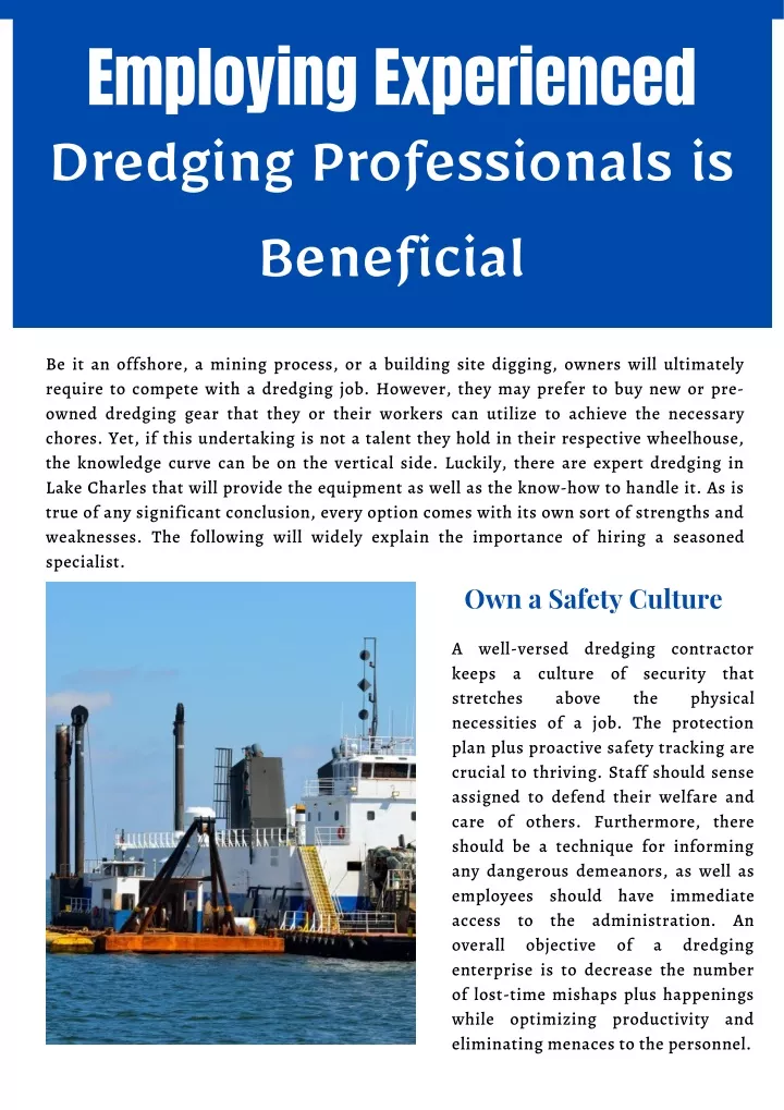 employing experienced dredging professionals