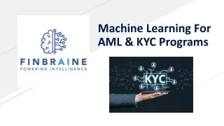 Machine Learning For AML & KYC Programs