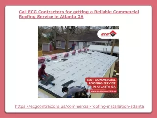 Call ECG Contractors for getting a Reliable Commercial Roofing Service