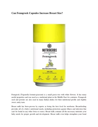 can fenugreek capsules increase breast size