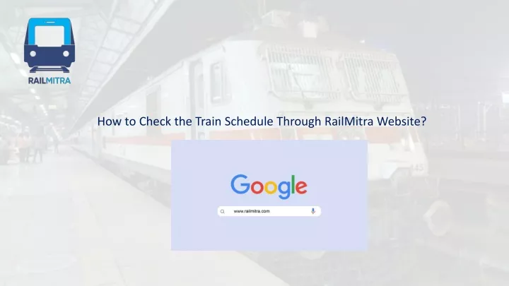 how to check the train schedule through railmitra website