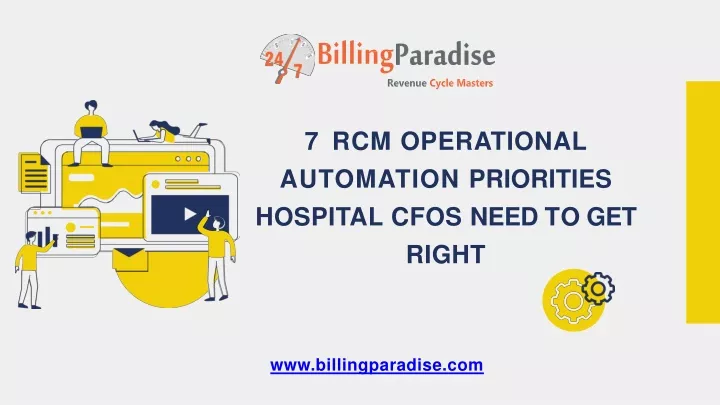 7 rcm operational automation priorities hospital