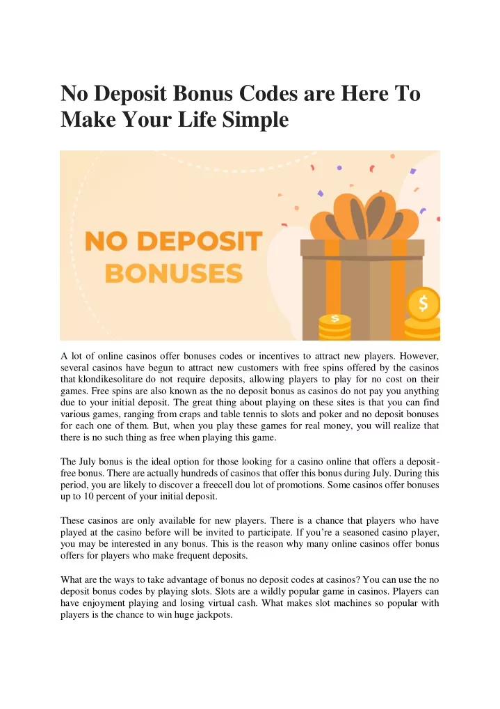 no deposit bonus codes are here to make your life