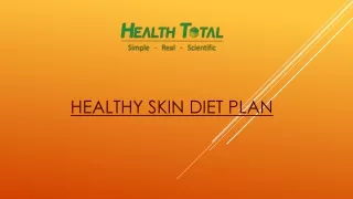 Healthy Skin Diet Plan