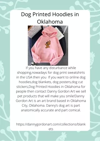 dog printed hoodies in oklahoma