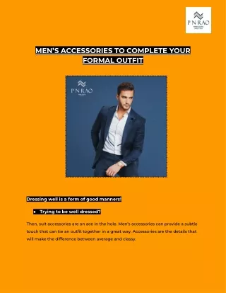 MEN’S ACCESSORIES TO COMPLETE YOUR FORMAL OUTFIT