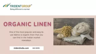 How to Organic Linen used in Day to Day Life - Trident
