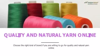 Guide  Choose Good Quality and Natural Yarn online  Trident