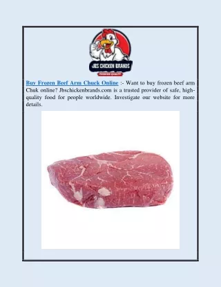 Buy Frozen Beef Arm Chuck Online | Jbschickenbrands.com