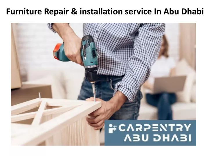 furniture repair installation service in abu dhabi