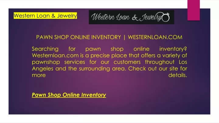 pawn shop online inventory westernloan com