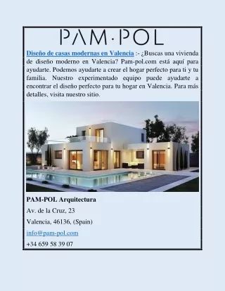 Diseño de casas modernas en Valencia | Pam-pol.com