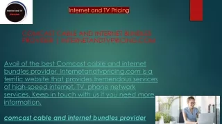 Comcast Cable And Internet Bundles Provider  Internetandtvpricing.com