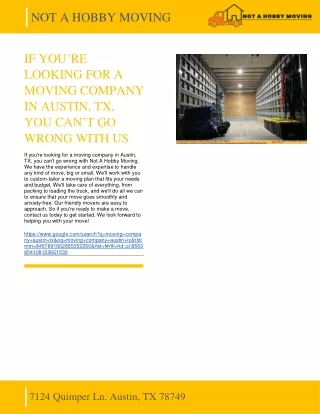 NOT A HOBBY MOVING - IF YOU’RE LOOKING FOR A MOVING COMPANY IN AUSTIN, TX, YOU CAN’T GO WRONG WITH US