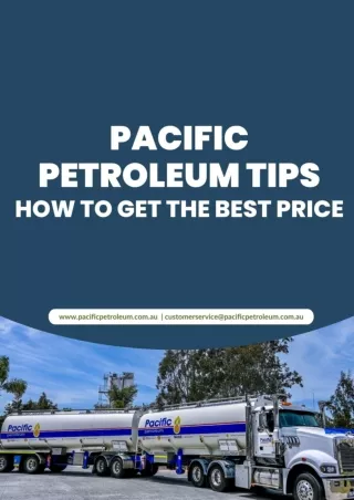 Pacific Petroleum Tips - How to Get the Best Price