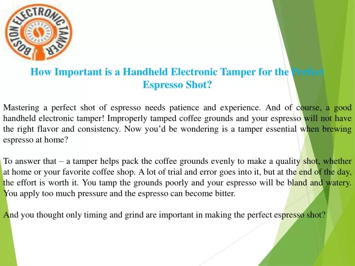 how important is a handheld electronic tamper