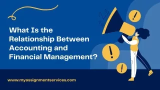 What Is the Relationship Between Accounting and Financial Management