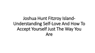 Joshua Hunt Fitzroy Island-Understanding Self-Love And How To Accept Yourself Just The Way You Are
