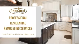 Professional Residential Remodeling Services | Premier Kitchen & Bath