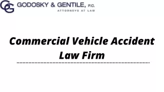 Commercial Vehicle Accident Law Firm