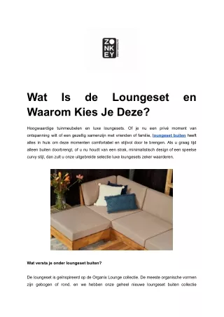 Wat Is de Loungeset en Waarom Kies Je Deze?