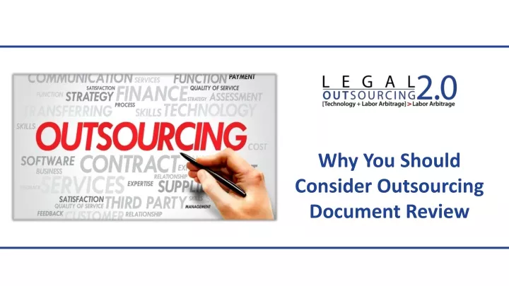 PPT - Why You Should Consider Outsourcing Document Review PowerPoint ...