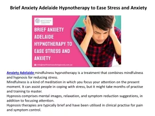 Brief Anxiety Adelaide Hypnotherapy to Ease Stress and Anxiety