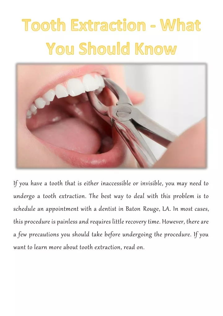 if you have a tooth that is either inaccessible