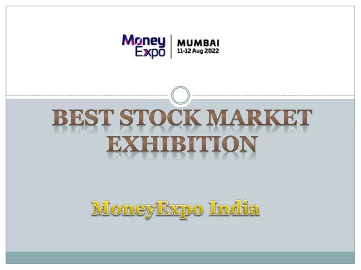 best stock market exhibition