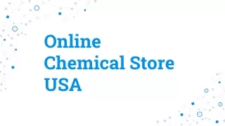 Online chemical store USA