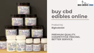 Online Store To Buy Cbd Edible At Best Price - Bigbudzcbd