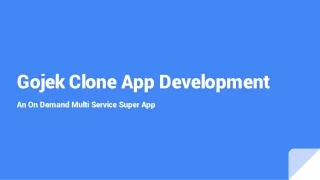 gojekclone, gojekcloneapp, gojekclonescript, multiserviceapp, gojekcloneappdevel
