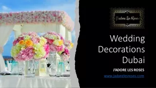 Wedding Decorations Dubai​