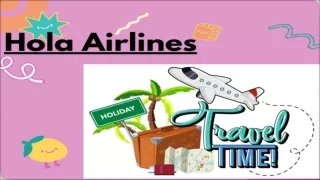 1-888-595-2181 Número de atención al cliente de Hola Airlines Persona en vivo