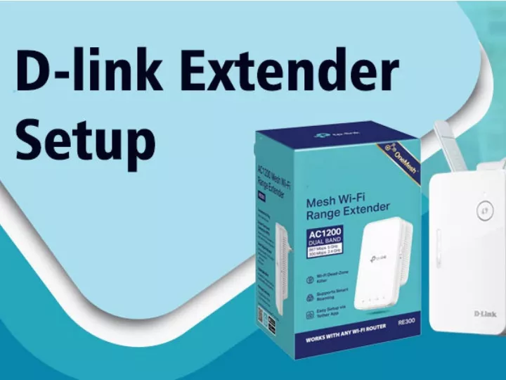PPT How to Perform D Link WiFi Extender Setup PowerPoint Presentation