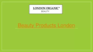 Beauty Products London
