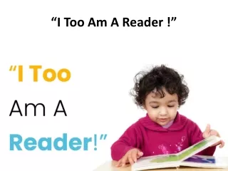 I Too Am A Reader !