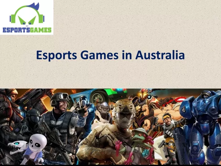 esports games in australia