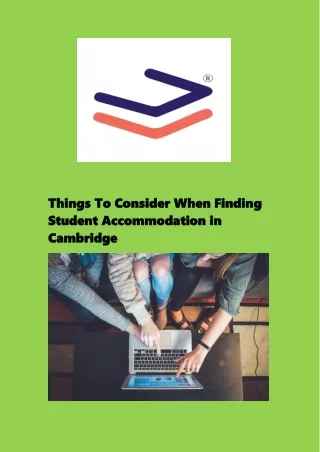 Things To Consider When Finding Student Accommodation in Cambridge