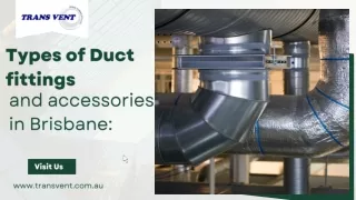 Types of Duct fittings  and accessories in Brisbane