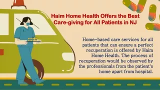 Haim Home Health Offers the Best Care-giving for All Patients in NJ
