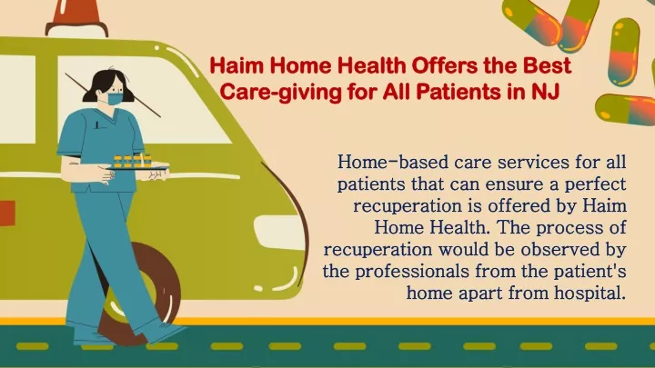 haim home health offers the best care giving
