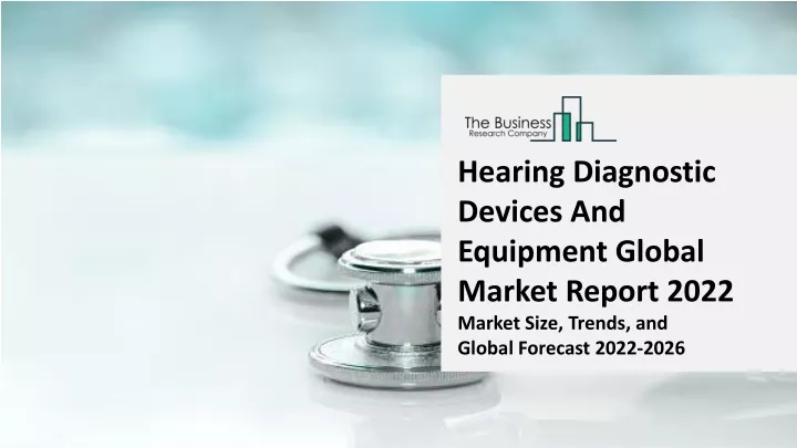 hearing diagnostic devices and equipment global